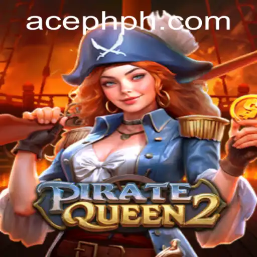 Exploring the World of PirateQueen2: An Exciting Adventure Awaits